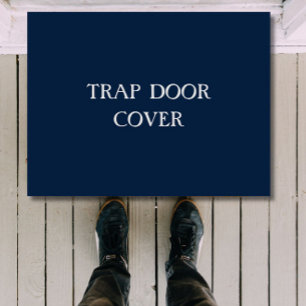 "TRAP DOOR COVER" Funny Introvert Antisocial  Doormat