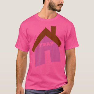 Trap House Hip Hop Rap T-Shirt