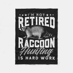 Trap Hunting Retired Coon Hunter Racoon Hunting Fleece Blanket