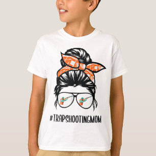Trap Shooting Mom messy bun hair glasses T-Shirt