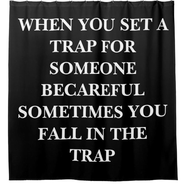 TRAP SHOWER CURTAIN (Front)
