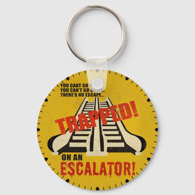 Trapped on an Escalator Key Ring (Front)