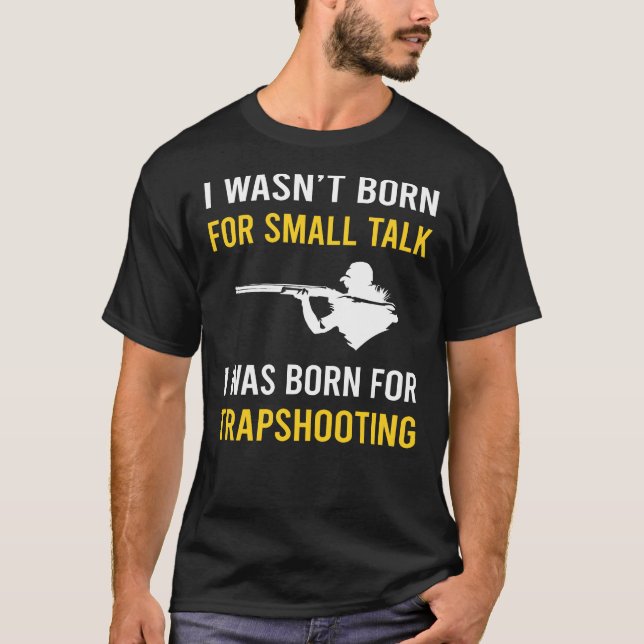 Trapshooting Trap Shooting Clay Target Shooting T-Shirt (Front)