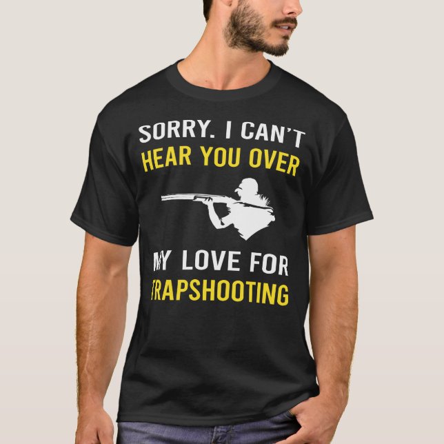 Trapshooting Trap Shooting Clay Target Shooting T-Shirt (Front)