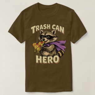 “Trash Can Hero” Mischievous Racoon design T-Shirt