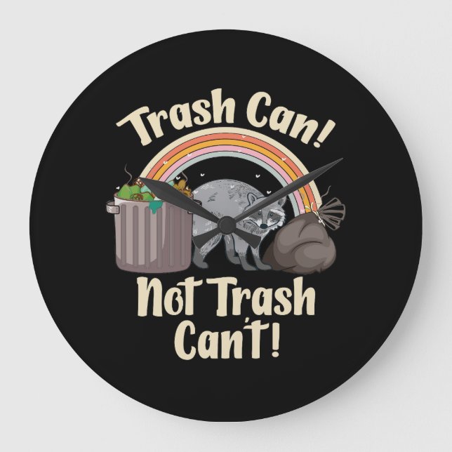 trash can not trash can't cute raccoon meme large clock (Front)