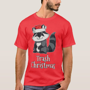 Trash Christmas Merry Trash Panda Racoon T-Shirt