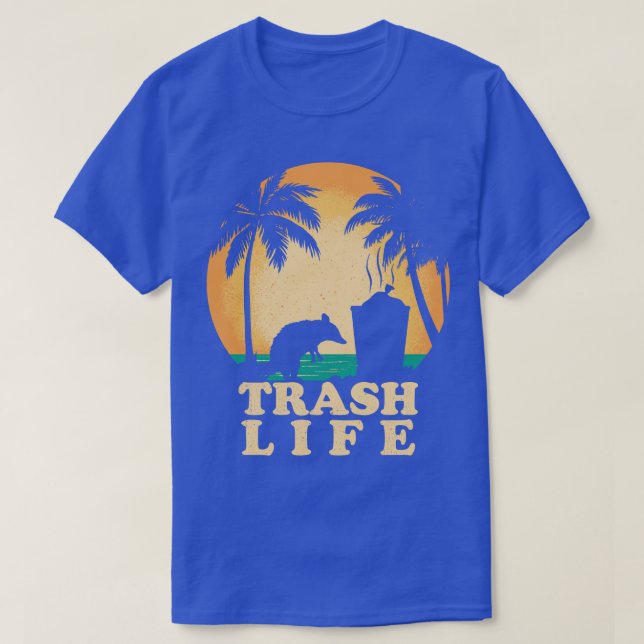 Trash Life T-Shirt (Design Front)