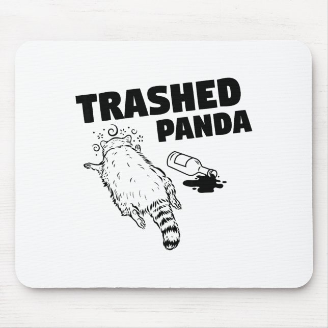 Trash Panda Drunk Racoon Funny  Mouse Pad (Front)