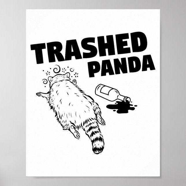 Trash Panda Drunk Racoon Funny  Poster (Front)