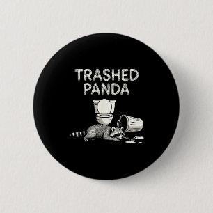 Trash Panda Drunk Racoon Funny Racoon Animal Lover 6 Cm Round Badge