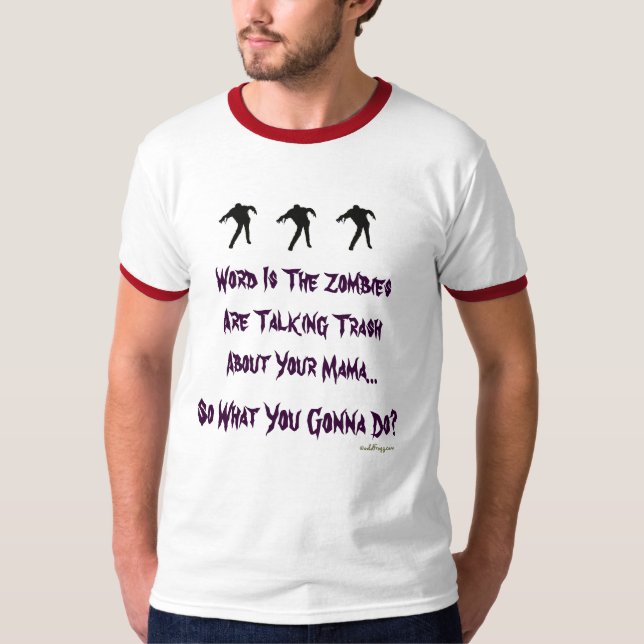 Trash Talking Zombies Ringer T-Shirt (Front)