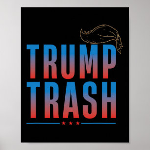 Trash Trump 2025 Grunge Garbyge For Trump Funny Te Poster