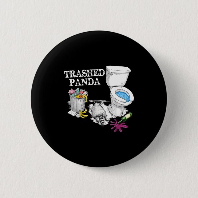 Trashed Panda Drunk Racoon Party Animal Meme Funny 6 Cm Round Badge (Front)