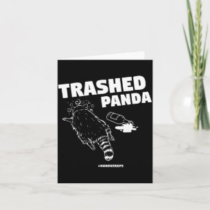 Trashed Panda Drunken Raccoon Funny Meme  Card