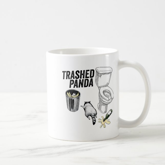 Trashed Panda, Funny Drunk Raccoon, Trash Panda Hu Coffee Mug (Right)