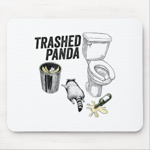 Trashed Panda, Funny Drunk Raccoon, Trash Panda Hu Mouse Pad