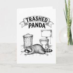 Trashed Panda Funny Drunk Racoon Card