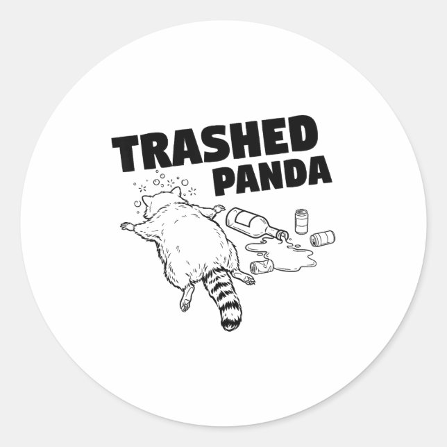 Trashed Panda Funny Drunk Racoon  Classic Round Sticker (Front)