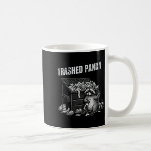 Trashed Panda Funny Drunk Racoon Cool Animals Grap Coffee Mug