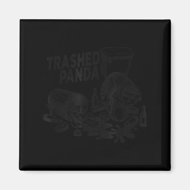 Trashed Panda Funny Drunk Racoon  Magnet (Front)