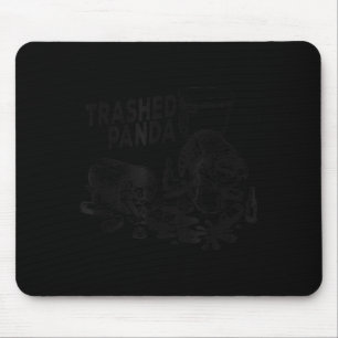 Trashed Panda Funny Drunk Racoon  Mouse Pad