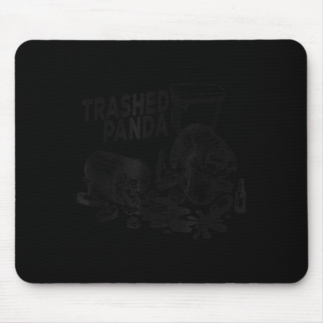 Trashed Panda Funny Drunk Racoon  Mouse Pad (Front)