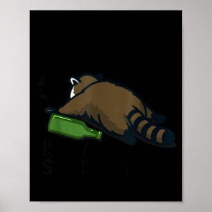 Trashed Panda Is My Srit Animal Funny Trash Racoon Poster