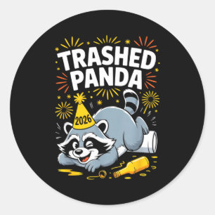 Trashed Panda New Year 2026 Funny Raccoon Design Classic Round Sticker