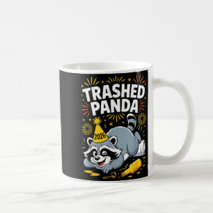 Trashed Panda New Year 2026 Funny Raccoon Design  Coffee Mug
