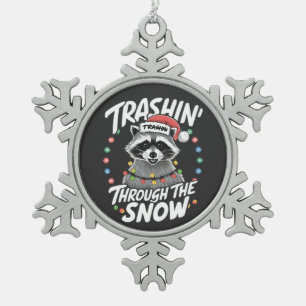 Trashing Through the Snow Funny Racoon Christmas Snowflake Pewter Christmas Ornament