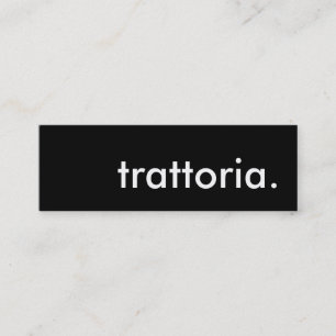 trattoria. mini business card