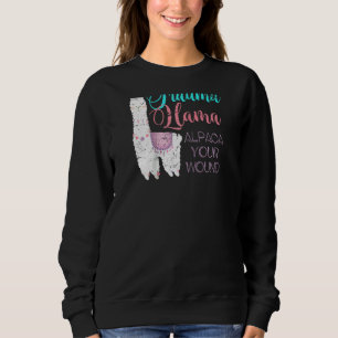 Trauma Llama Alpaca Your Wound Nurse Raglan Sweatshirt