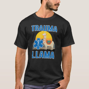 Trauma Llama Birthday Men Women Kids EMT Animal 1 T-Shirt