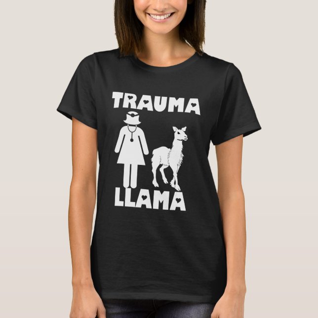 Trauma Llama Nurse T-Shirt (Front)