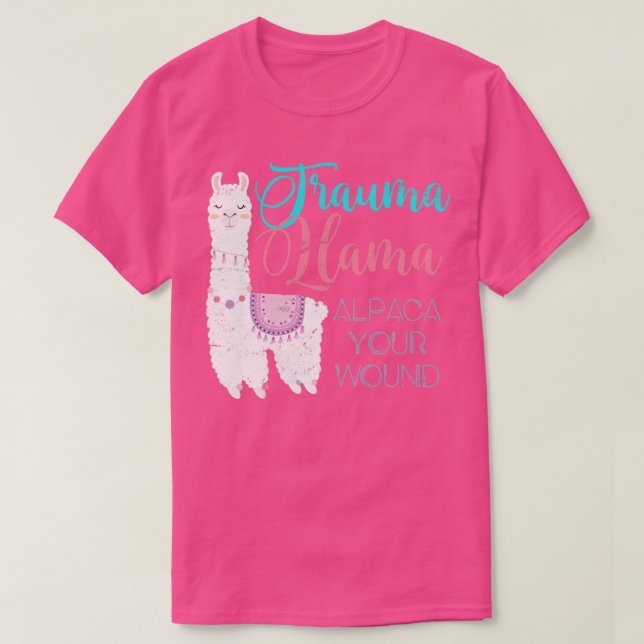 Trauma Llama Nurse T-Shirt (Design Front)