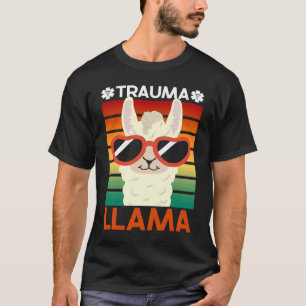Trauma Llama Nursing Traumatology Trauma Nurse T-Shirt