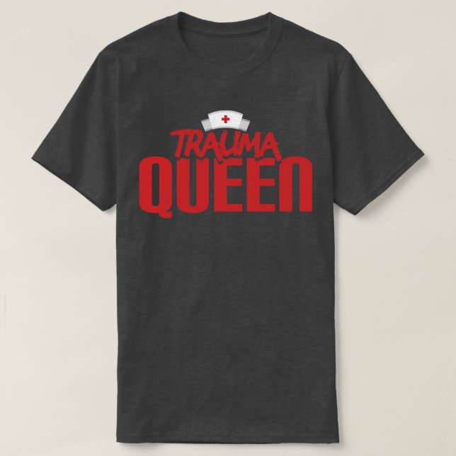 Trauma Queen T-Shirt (Design Front)
