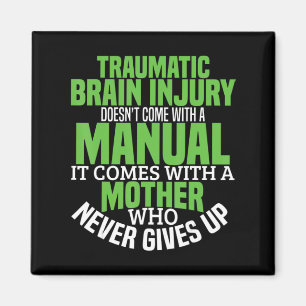 Traumatic Brain Injury Awareness T Shirt TBI Aware Magnet