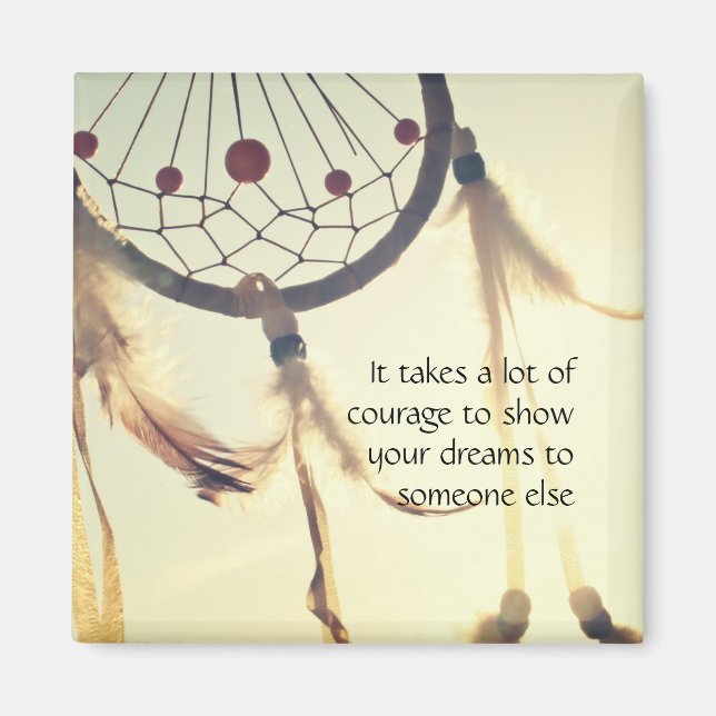 Traumfänger - Es braucht viel Mut Magnet (Front)