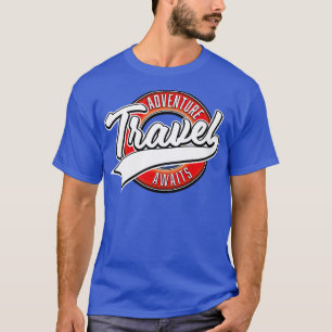 travel adventure awaits vintage 1 T-Shirt