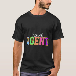 Travel Agent Back To School Worker Appreciation T-Shirt