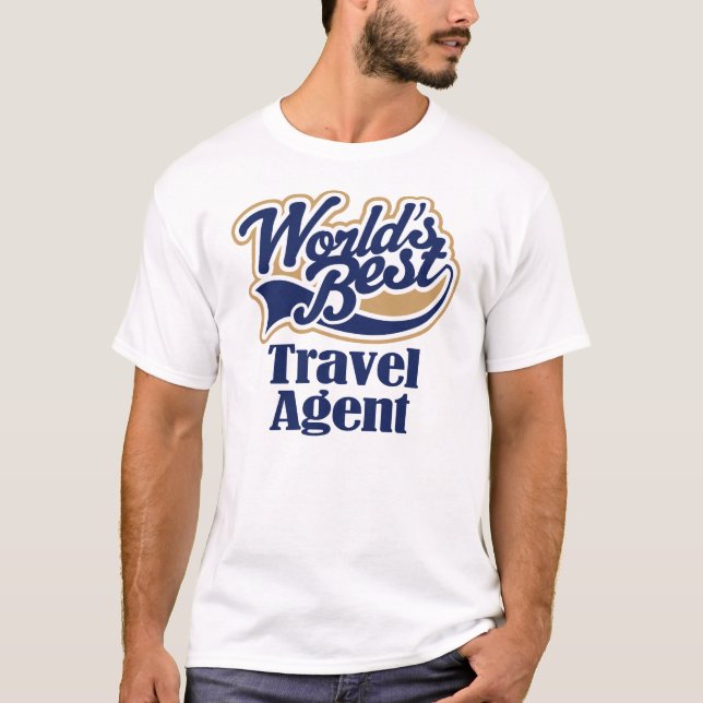 Travel Agent Gift T-Shirt (Front)