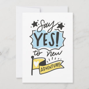 Travel Art Say Yes To New Adventures Invitation