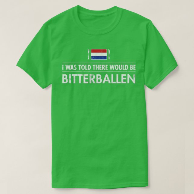 Travel Bitterballen Netherlands Dutch Holland Bar  T-Shirt (Design Front)
