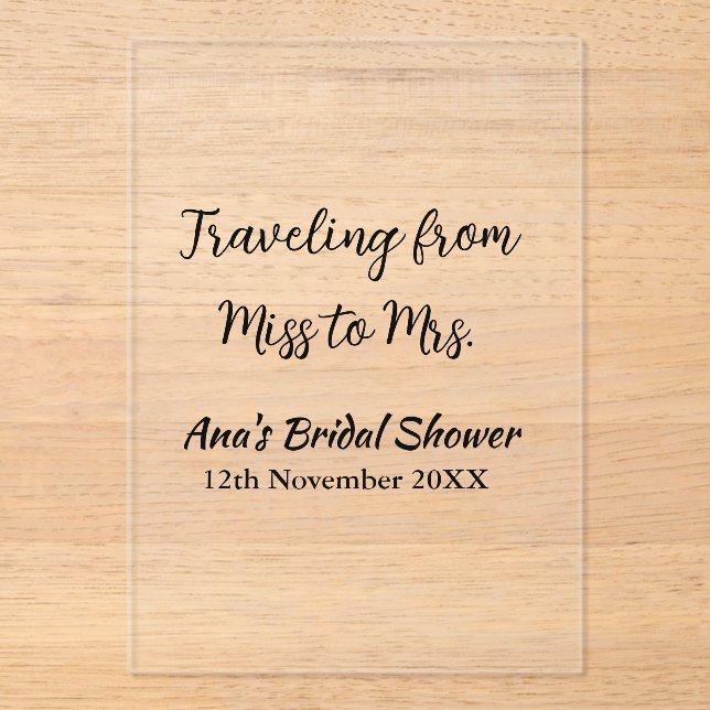 Travel bridal shower add name date miss to Mrs sim Acrylic Invitations (Front)