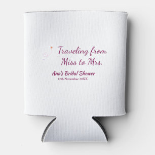 Travel bridal shower add name date miss to Mrs sim Can Cooler