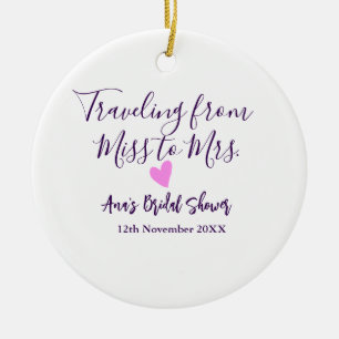 Travel bridal shower add name date miss to Mrs sim Ceramic Tree Decoration