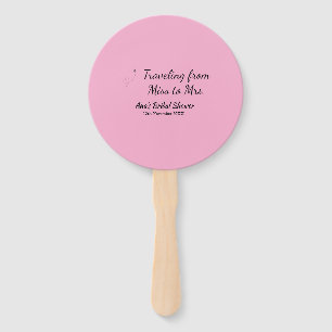 Travel bridal shower add name date miss to Mrs sim Hand Fan
