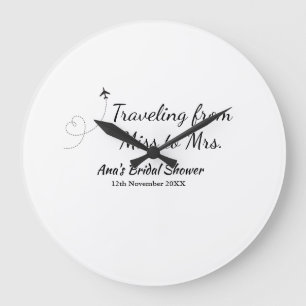 Travel bridal shower add name date miss to Mrs sim Large Clock